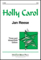 Holly Carol Three-Part Mixed choral sheet music cover
